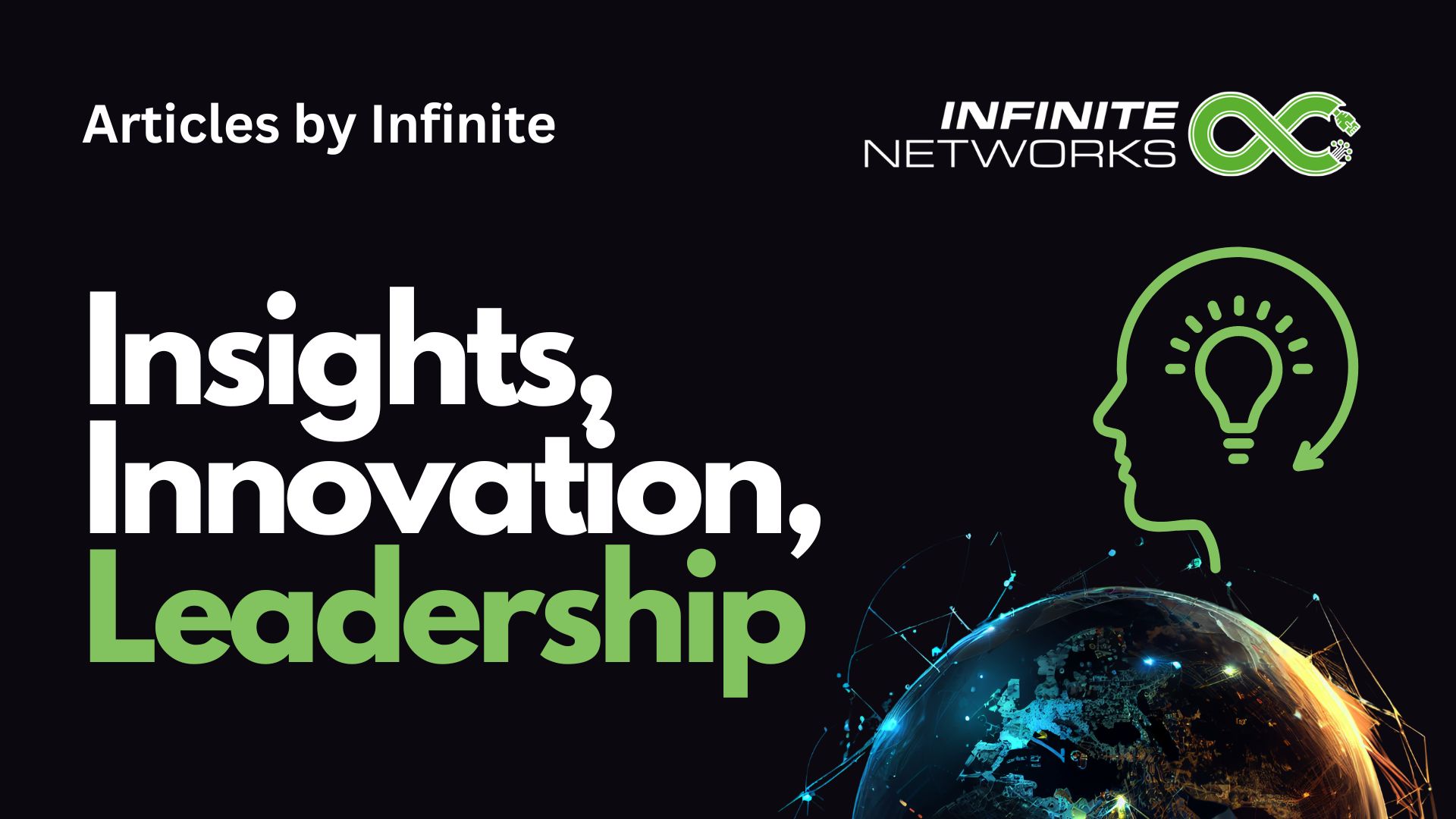 Insights By Infinite Networks