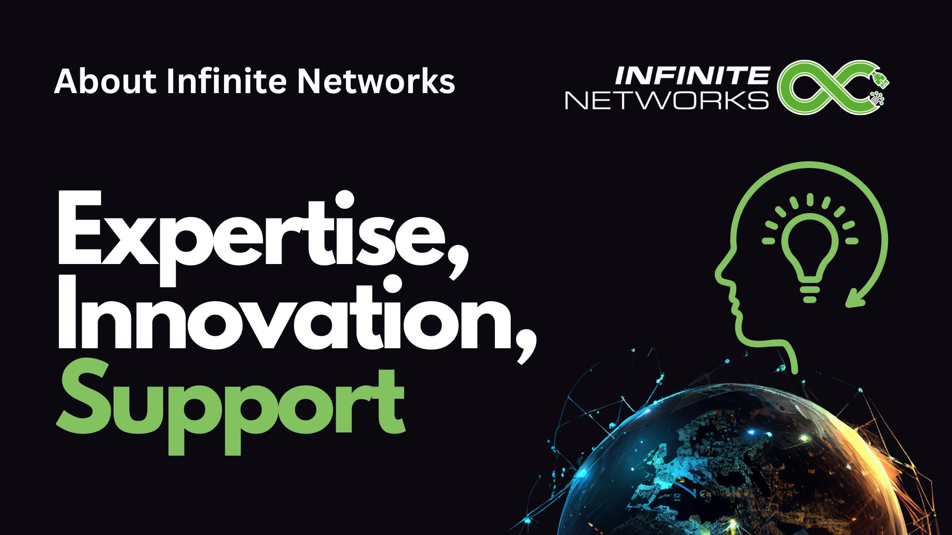 About Infinite Networks Infinite Networks